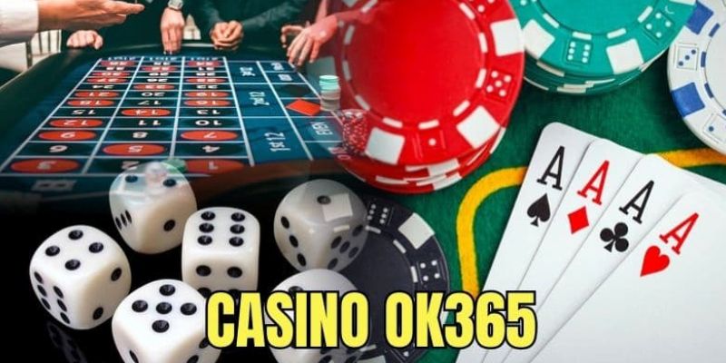 casino OK365